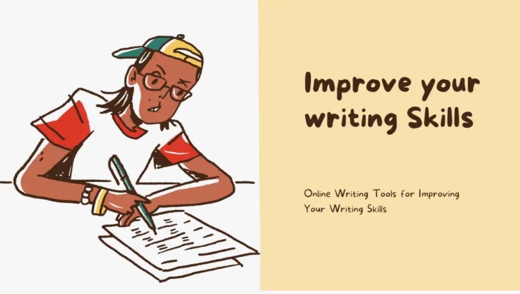 Tools for Improving Writing Skills