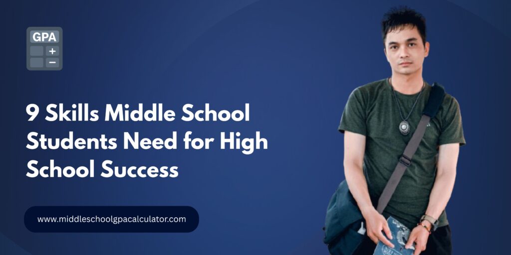 Skills Middle School Students Need