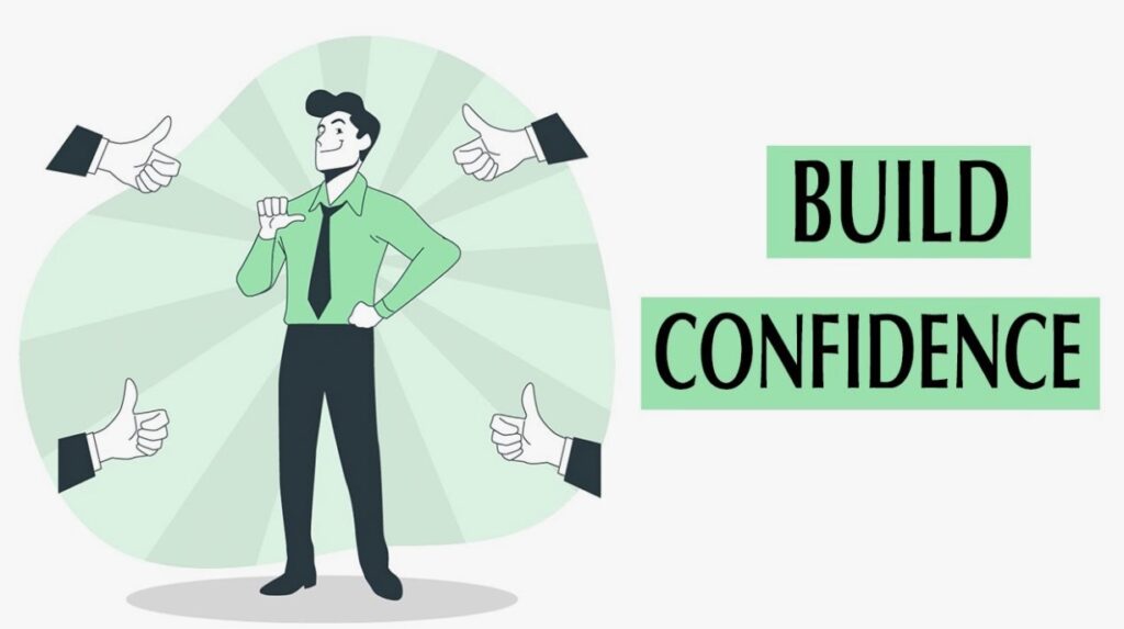 how to build confidence